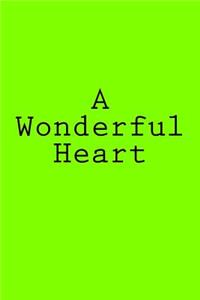 A Wonderful Heart