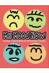 My Mood Now!