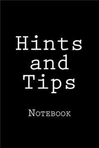 Hints and Tips