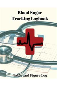 Blood Sugar Tracking Logbook