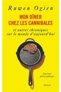 Mon dîner chez les cannibales