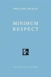 Minimum Respect
