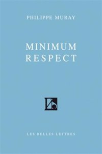 Minimum Respect