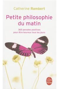 Petite Philosophie Du Matin