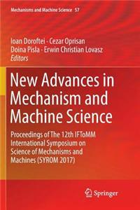 New Advances in Mechanism and Machine Science