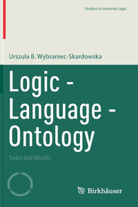Logic - Language - Ontology