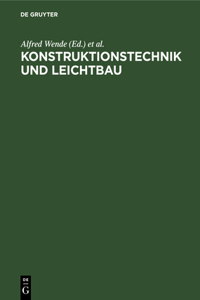 Konstruktionstechnik Und Leichtbau