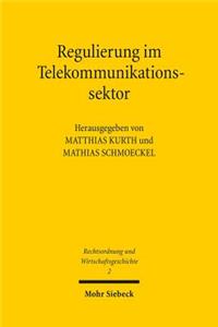 Regulierung Im Telekommunikationssektor