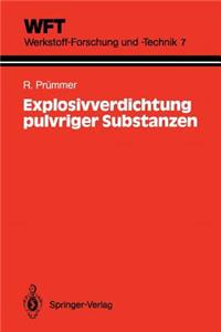 Explosivverdichtung Pulvriger Substanzen