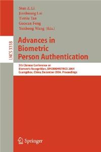 Advances in Biometric Person Authentication