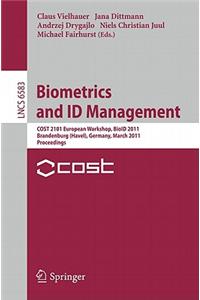 Biometrics and Id Management