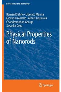 Physical Properties of Nanorods