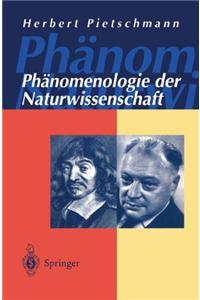 Phanomenologie der Naturwissenschaft