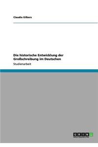 historische Entwicklung der Großschreibung im Deutschen