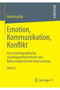 Emotion, Kommunikation, Konflikt