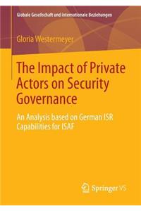 Impact of Private Actors on Security Governance