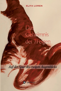 Das Geheimnis Der 7 Feigen