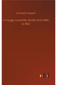 A Voyage round the World, from 1806 to 1812