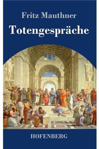 Totengespräche