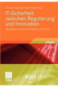 It-Sicherheit Zwischen Regulierung Und Innovation