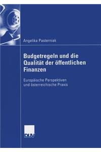 Budgetregeln Und Die Qualität Der Öffentlichen Finanzen