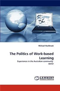 Politics of Work-based Learning