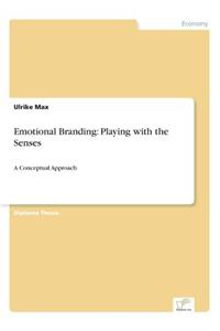 Emotional Branding
