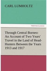 Through Central Borneo