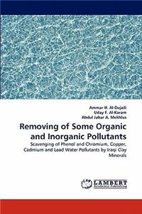 Removing of Some Organic and Inorganic Pollutants