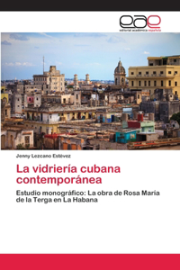 vidriería cubana contemporánea