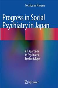 Progress in Social Psychiatry in Japan