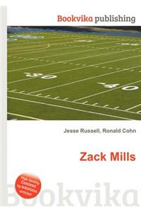 Zack Mills