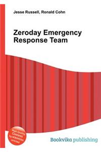 Zeroday Emergency Response Team