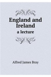 England and Ireland a Lecture