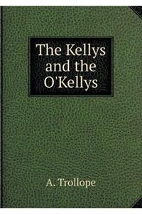 The Kellys and the O'Kellys