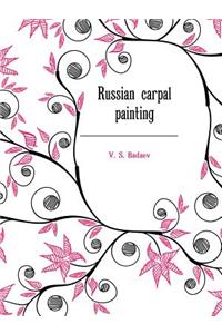 Russian carpal painting