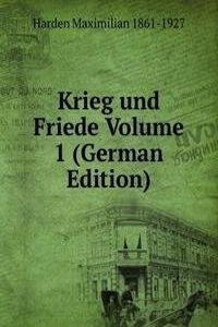 Krieg und Friede Volume 1 (German Edition)