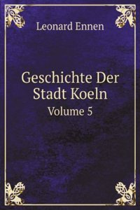 Geschichte Der Stadt Koeln