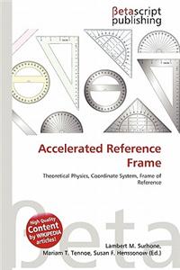 Accelerated Reference Frame