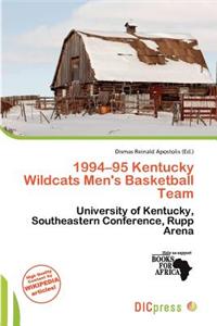 1994-95 Kentucky Wildcats Men's Basketball Team