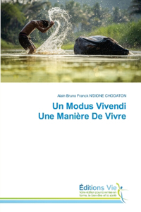 Modus Vivendi Une Manière De Vivre