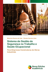 Sistema de Gestão de Segurança no Trabalho e Saúde Ocupacional