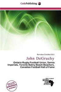 John Degruchy