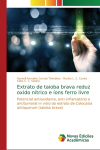 Extrato de taioba brava reduz oxido nítrico e íons ferro livre