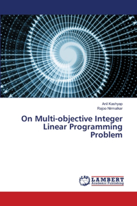 On Multi-objective Integer Linear Programming Problem