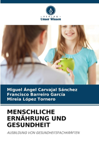 Menschliche Ernährung Und Gesundheit