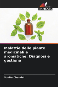 Malattie delle piante medicinali e aromatiche