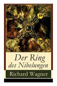 Der Ring des Nibelungen