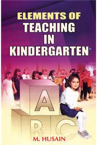 Elements of Teachings in Kindergarten