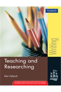 Teaching and Researching